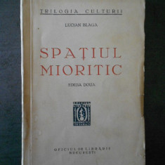 LUCIAN BLAGA - SPATIUL MIORITIC {1937}