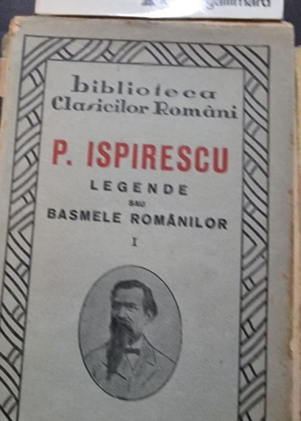 P. Ispirescu - Legende sau Basmele Romanilor Vol. I
