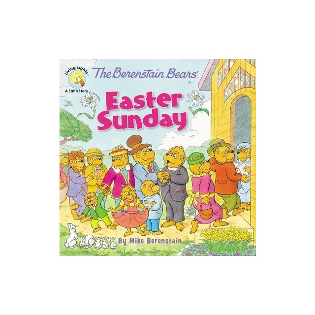 The Berenstain Bears' Easter Sunday