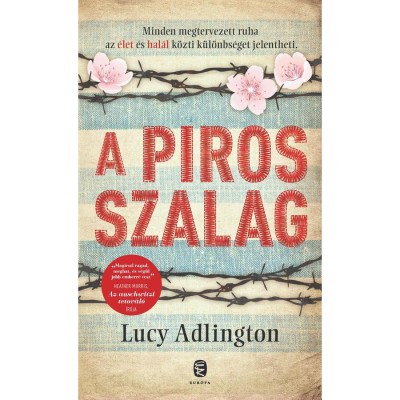 A piros szalag - Lucy Adlington foto