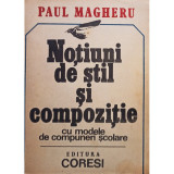Paul Magheru - Notiuni de stil si compozitie (editia 1991)