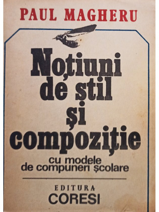 Paul Magheru - Notiuni de stil si compozitie (editia 1991)