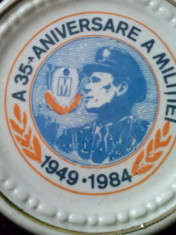 Decoratie ceramica portelanata : A35 a aniversare a militiei 1949-1984 foto