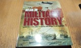 ATLAS OF MILITARY HISTORY - Aaron Ralby -2013, 320 p.; album cu ilustratii, Alta editura