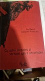 Cu ochii in patru si scrisori catre un prieten - Ilie Duica