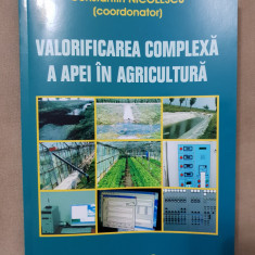 Valorificarea complexă a apei în agricultură - Constantin Nicolescu (coord.)