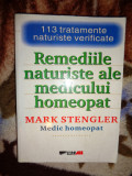 Remediile naturiste ale medicului homeopat - Mark Stengler 562pagini