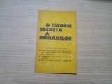 O ISTORIE SECRETA A ROMANILOR - A. Otetea, S. Schwann (texte selectate) - 84 p.