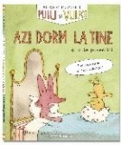 Puiu şi Vulpoi - Azi dorm la tine şi alte povestiri