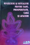 Rugaciuni si ritualuri pentru Bani Prosperitate Casa si Afaceri/ Mama Lina