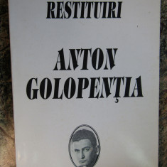 RESTITUIRI - ANTON GOLOPENTIA , editor STEFAN COSTEA , 1995