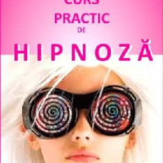 Curs practic de hipnoza - Nicolau C. K.