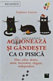 Actioneaza si gandeste ca o pisica - 2020 - Stephane Garnier (AQ36)