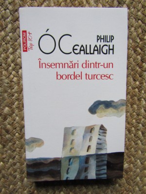 Insemnari dintr-un bordel turcesc Philip OCeallaigh foto