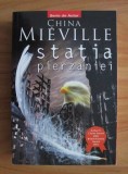 China Mieville - Statia Pierzaniei
