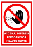 indicator accesul interzis pentru persoane neautorizate