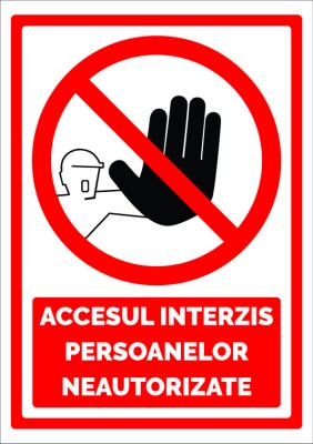 indicator accesul interzis pentru persoane neautorizate foto