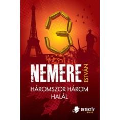 Haromszor harom halal - Nemere Istvan foto