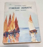 Carte NUMEROTATA de colectie anul 1937 - ITINERAR ADRIATIC - Alexandru Marcu