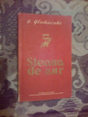 e4 Steaua de aur - S. Gluhovski foto