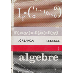 Algebre - Ion Creanga Ion Enescu , F907