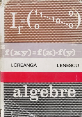 Algebre - Ion Creanga Ion Enescu , F907 foto