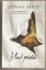 Donna Tartt Micul prieten carte beletristica editura Litera 855 pagini stare buna
