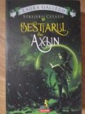 BESTIARUL LUI AXLIN. SERIA STRAJERII CETATII, VOL.1-LAURA GALLEGO-234962