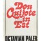 Octavian Paler - Don Quijote in Est (Editia: 1994)