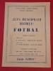 Program "Cupa Municipiului BISTRITA" la fotbal FC BAIA MARE-RESOWIA(Polonia) si Gloria Bistrita-ASA TG-MURES 11.07.1980