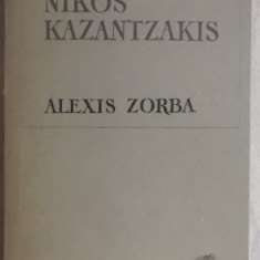 Nikos Kazantzakis - Alexis Zorba