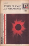 Carte I. Dima - Eclipsa de soare din 15 februarie 1961, aparitie 1960, 31 pagini, brosata, romana
