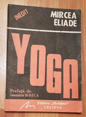 Mircea Eliade - Yoga. Problematica filosofiei indiene foto