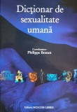 Dictionar De Sexualitate Umana - Philippe Brenot , F550