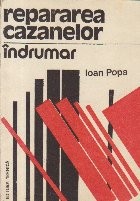 Repararea Cazanelor - Indrumar foto