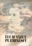 Cumpara ieftin Ei L-Au Vazut Pe Eminescu - Cristina Craciun, Victor Craciun, 1981, Honore de Balzac