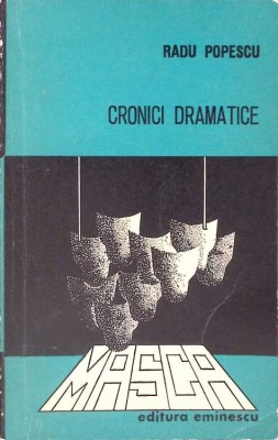 CRONICI DRAMATICE-RADU POPESCU-261433 foto