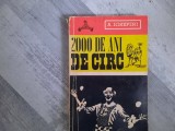 2000 de ani de circ de A.Iosefini