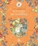 Poveste de toamna - Cartea copiilor