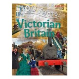 Cumpara ieftin 100 facts on Victorian Britain, Steve Parker