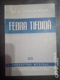 Febra tifoida-Conf.Dr.Nicolae Maier