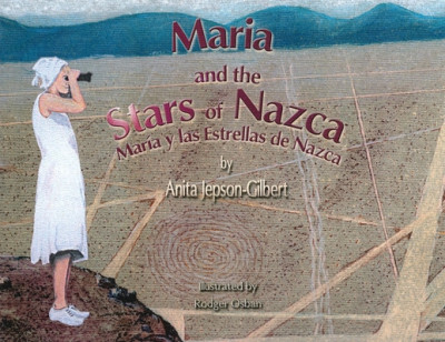 Maria and the Stars of Nazca: Maria y las Estrellas de Nazca foto
