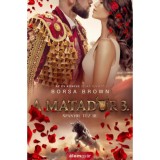 A matador 3. - Spanyol tűz 3. - Borsa Brown