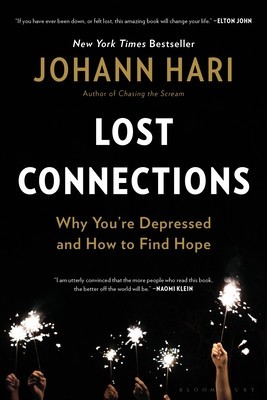 Lost Connections: Uncovering the Real Causes of Depression - And the Unexpected Solutions foto