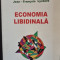 Economia libidinala - Jean-Francois Lyotard