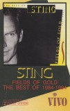 Casetă audio Sting &ndash; Fields Of Gold (The Best Of 1984-1994), Rock