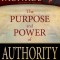 The Purpose and Power of Authority