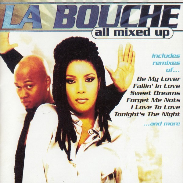 CD La Bouche &ndash; All Mixed Up