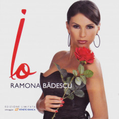 CD Pop: Ramona Badescu - Io ( 2016, original, stare foarte buna )