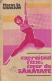Exercitiul fizic, izvor de sanatate